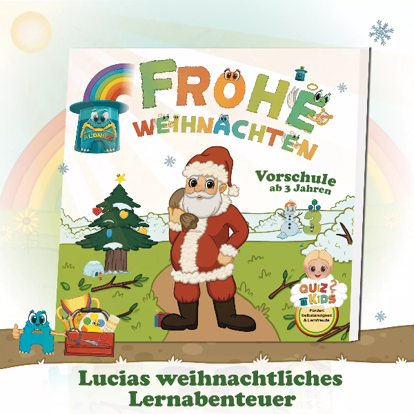 Cover des Vorschulbuchs „Lucias weihnachtliches Abenteuer – Frohe Weihnachten mit den Alonies“ mit Lucia, Ayudi und festlichem Hintergrund. Lernspaß im Winter mit Zahlen, Sternen und liebevollen Weihnachtsritualen – fördert spielerisches, eigenständiges Lernen und Fantasie.kten Alonies.