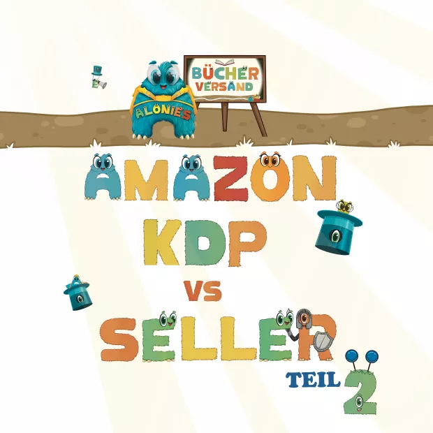 ergleichsgrafik Amazon Seller vs. Amazon KDP: Darstellung des Umstiegs im Selfpublishing. Links steht Amazon KDP mit Print-on-Demand, schwankender Druckqualität und automatischer ISBN, rechts Amazon Seller mit eigenem Premium-Buchdruck, eigener ISBN, professioneller Produktion und mehr Kontrolle. Perfekt für Selfpublisher, die über hochwertige Kinderbücher, Vorschulbücher oder pädagogische Materialien nachdenken und sich über Erfahrungen zum Wechsel von KDP zu Seller informieren möchten.