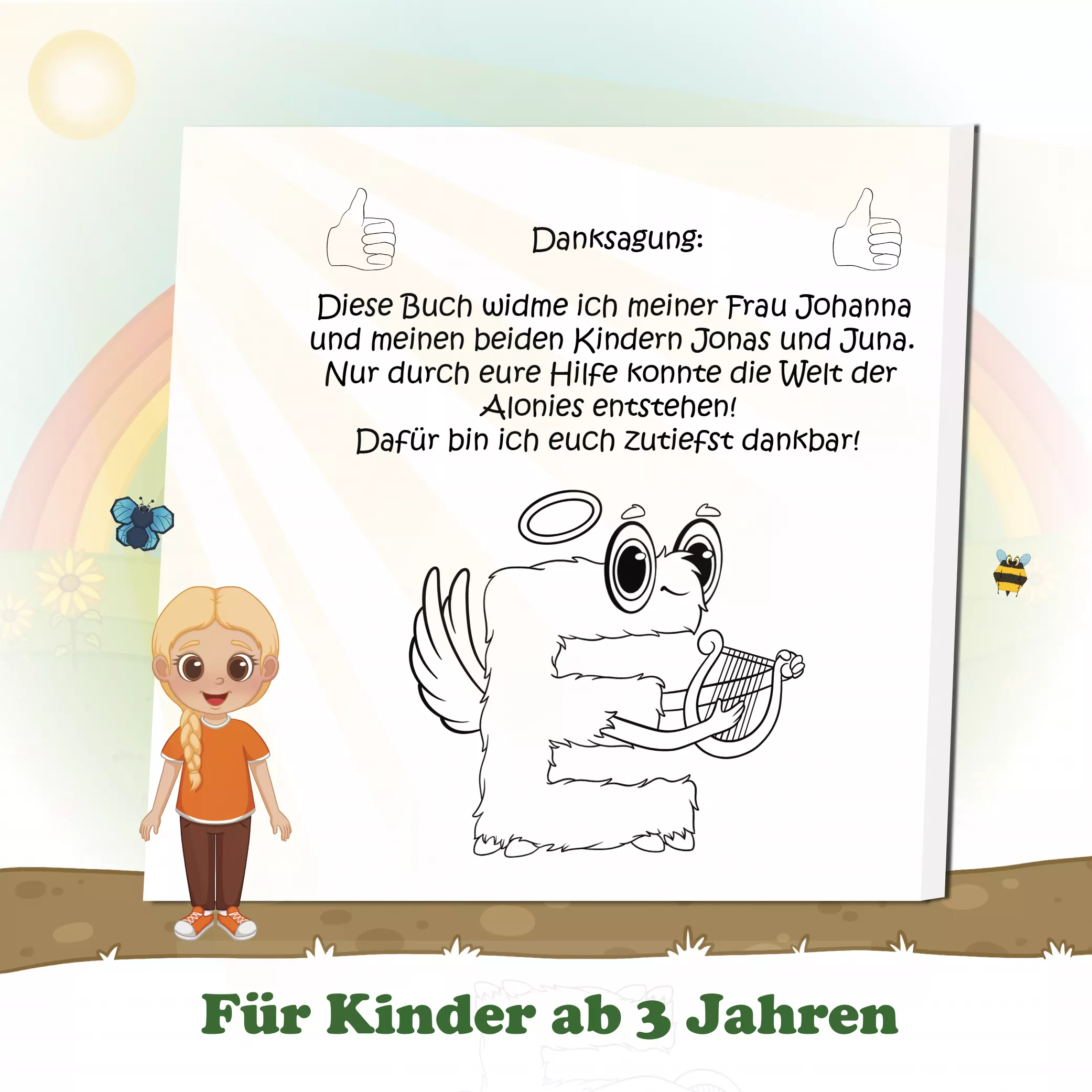 Widmung – Ein Herzensprojekt

Dieses Buch ist das erste Alonies-Buch überhaupt – entstanden mit Liebe, Fantasie und ganz viel Familienkraft. Ein Dank an Lucia, Finn, Leo, Jonas, Juna und Johanna – ohne sie gäbe es die Alonies nicht. „Für große Maler“ bleibt deshalb ein ganz besonderes Buch: Es steht für den Anfang einer großen Idee – und für die Freude am gemeinsamen Lernen, Entdecken und Staunen.