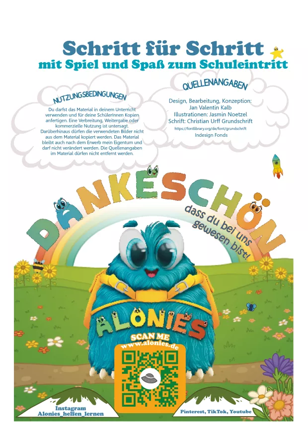 Abschlussseite – Dank & Abschied

Abschlussseite des Kindergartenhefts mit Dank an die Kinder und dem Motto „Schritt für Schritt mit Spiel und Spaß zum Schuleintritt“. Mit Aloni-Illustrationen, Abschlussbotschaft und Nutzungsbedingungen. Fördert Selbstwirksamkeit, Stolz und Reflexion über das eigene Lernen.